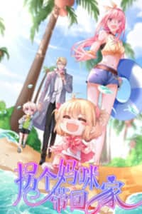 Baca Take Your Mommy Home Bahasa Indonesia