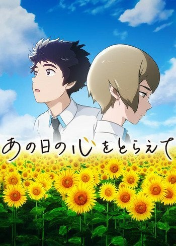 Nonton Ano Hi no Kokoro wo Toraete Sub Indo