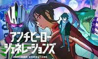 Nonton Anti-Hero Generations Sub Indo