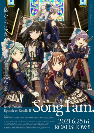 Nonton BanG Dream! Movie: Episode of Roselia - II: Song I Am. Sub Indo