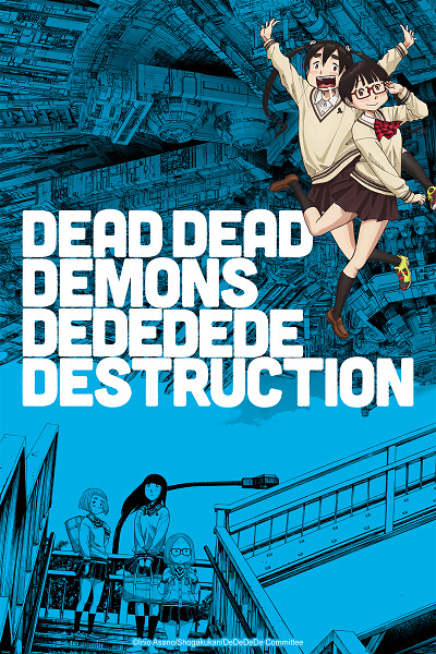 Nonton Dead Dead Demons Dededede Destruction (ONA) Episode 0 Sub Indo