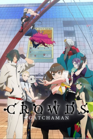 Nonton Gatchaman Crowds Sub Indo