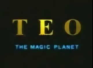 Nonton Teo the Magic Planet Pilot Sub Indo