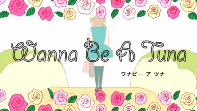 Nonton Wanna Be a Tuna Sub Indo