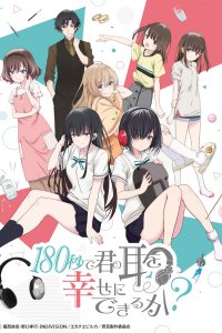 180-byou de Kimi no Mimi wo Shiawase ni Dekiru ka?