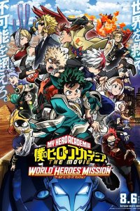 Boku no Hero Academia the Movie 3: World Heroes' Mission