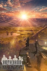 Brotherhood: Final Fantasy XV