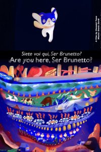 Brunetto-sensei, Koko ni Oide deshita ka?