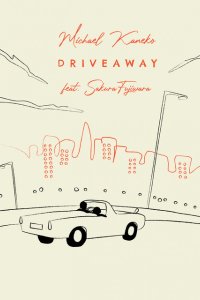 Driveaway feat. Sakura Fujiwara