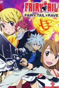 Fairy Tail x Rave