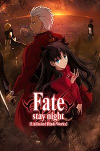 Fate/stay night: Unlimited Blade Works Prologue