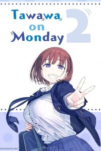 Getsuyoubi no Tawawa 2 Special