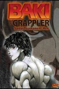 Grappler Baki: Saidai Tournament-hen