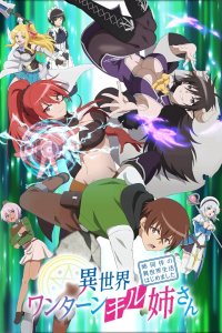 Isekai One Turn Kill Neesan: Ane Douhan no Isekai Seikatsu Hajimemashita