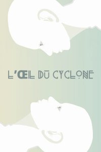 L'Œil du cyclone