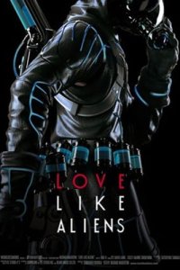 Love Like Aliens