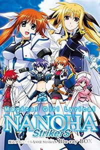 Mahou Shoujo Lyrical Nanoha StrikerS Picture Drama