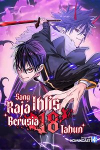Baca 18-Year-Old Demon King Bahasa Indonesia