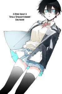 Baca A Story About a Totally Straightforward Girlfriend Bahasa Indonesia