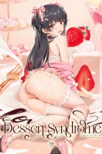 Baca Dessert Syndrome Bahasa Indonesia