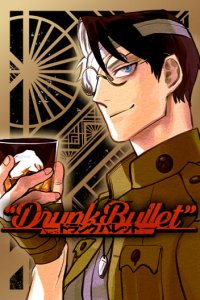 Baca Drunk Bullet Bahasa Indonesia
