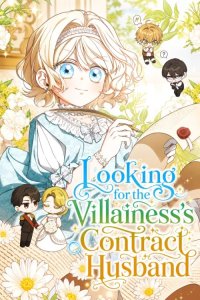 Baca Looking for the Villainess’s Contract Husband Bahasa Indonesia