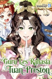 Baca Lord Preston’s Secret Tutor Bahasa Indonesia