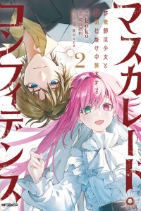 Baca Masquerade Confidence: The Conman and the Girl’s Masked Journey Bahasa Indonesia