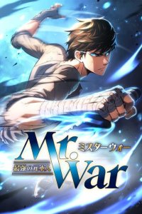 Baca Mr.War -Saikyou no Moto Gunjin- Natsu Bahasa Indonesia