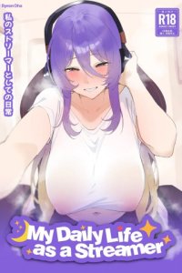 Baca My Daily Life As a Streamer Bahasa Indonesia