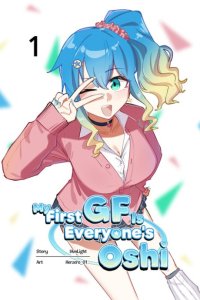 Baca My First GF Is Everyone's Oshi Bahasa Indonesia