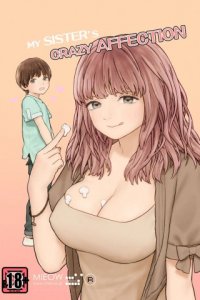 Baca MY SISTER'S CRAZY AFFECTION Bahasa Indonesia