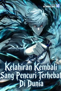 Baca Rebirth of the Thief Who Roamed the World Bahasa Indonesia