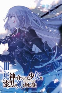 Baca Shinigami ni Sodaterareta Shoujo wa Shikkoku no Tsurugi wo Mune ni Idaku Bahasa Indonesia