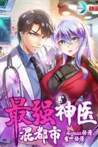 Baca Strongest Divine Doctor Mixed City Bahasa Indonesia
