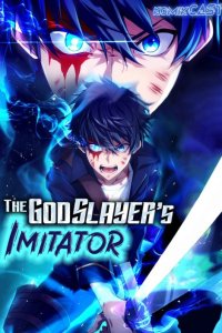 Baca The Godslayer’s Imitator Bahasa Indonesia