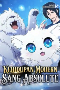Baca The Modern Life of the Absolute Bahasa Indonesia