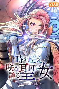 Baca The Saint Who Blooms Beyond Time Bahasa Indonesia