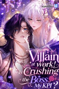 Baca Villain at Work! Is Crushing the Boss My KPI? Bahasa Indonesia