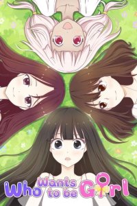 Baca Who Wants To Be Girl Bahasa Indonesia