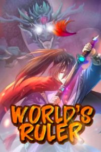 Baca World’s Ruler Bahasa Indonesia