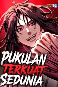 Baca World's Strongest Punch Bahasa Indonesia