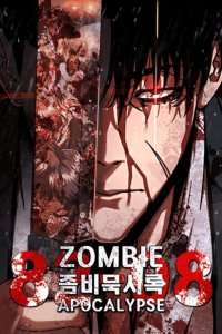 Baca Zombie Apocalypse 82-08 Bahasa Indonesia
