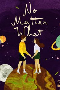 No Matter What