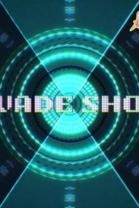 !NVADE SHOW!