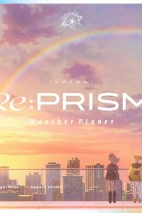 Re:Prism