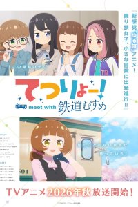 Tetsuryou! Meet with Tetsudou Musume