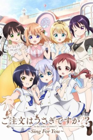 Gochuumon wa Usagi desu ka?? Sing for You