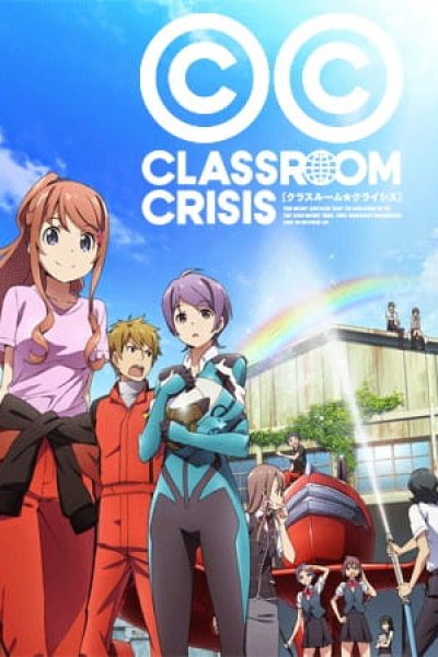 Classroom☆Crisis
