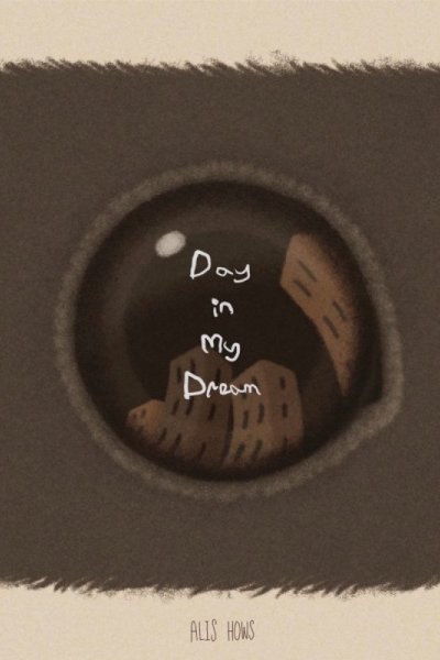 Day in My Dream